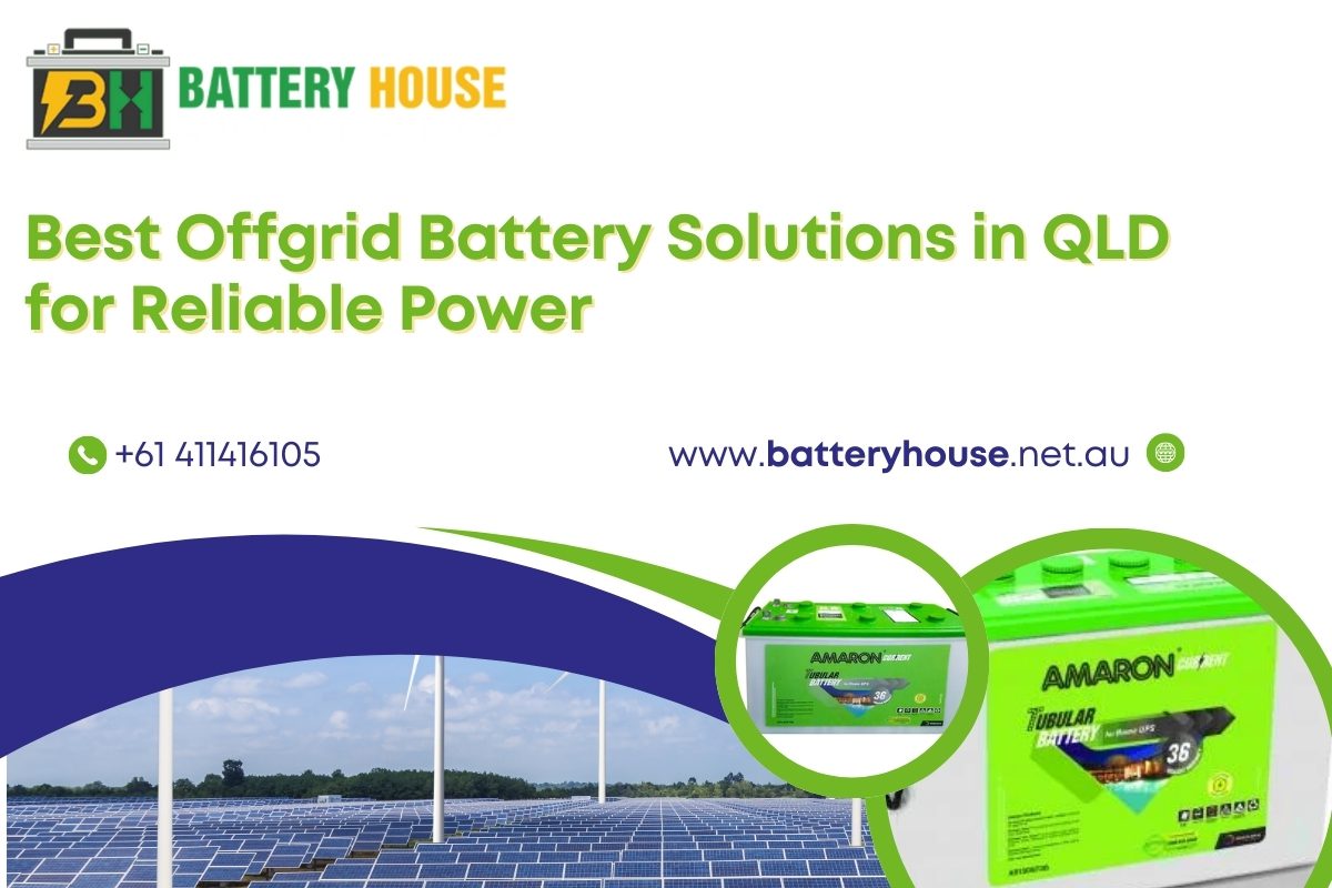 Best Offgrid Battery Solutions in QLD for Reliable Power